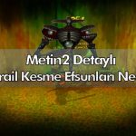 metin2 detayli azrail efsunlari